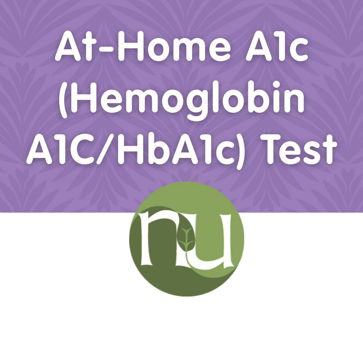 At-Home A1c (Hemoglobin A1C/HbA1c) Test